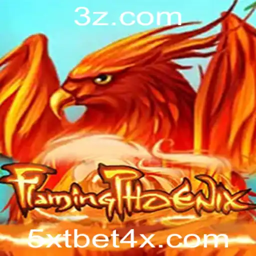 Descubra o Mundo de FlamingPhoenix e as Regras de Jogo no 5xtbet4.com
